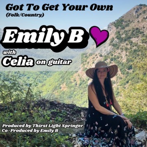 Got To Get Your Own (feat. Celia) [Folk Edit]