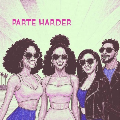 Parte Harder - Single