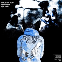 ghostin you (feat. SGE Kash) - Single - LeyendaRob
