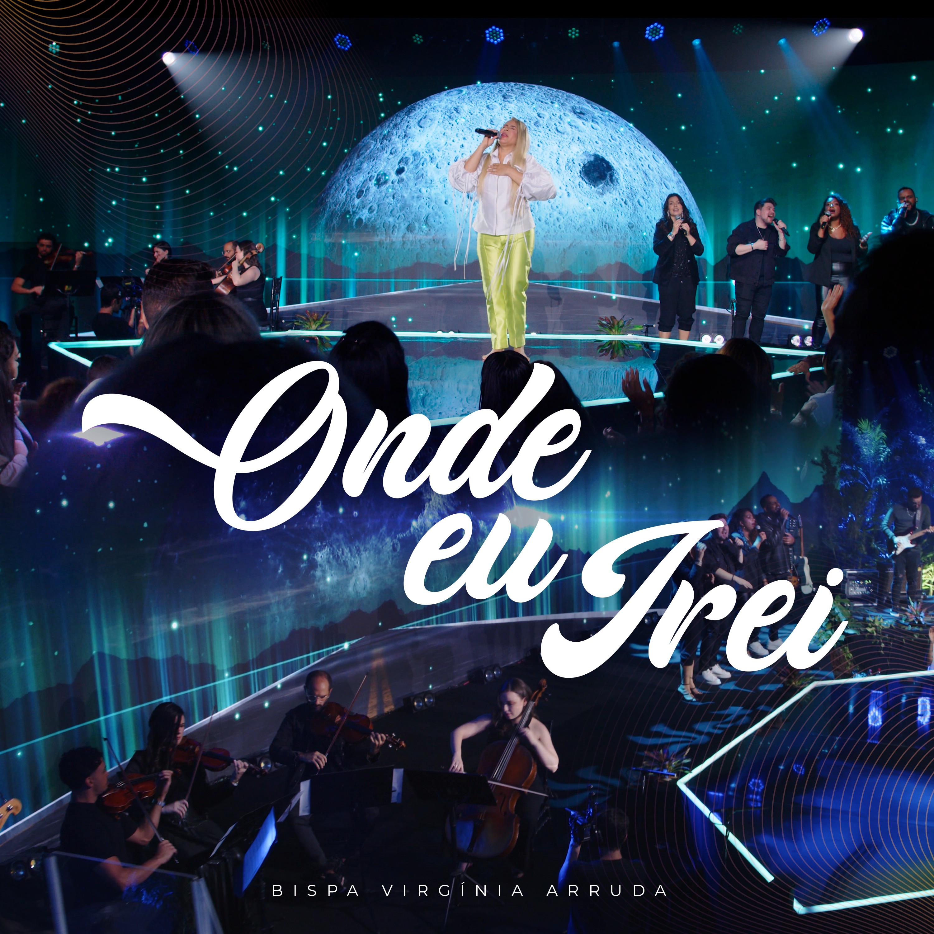Onde Eu Irei (Ao Vivo) - Single