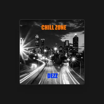 Listen to Dezz, watch music videos, read bio, see tour dates & more!