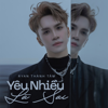Yêu Nhiều Là Sai - RYAN