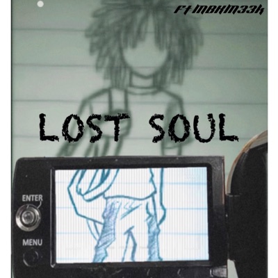 Lost Soul (feat. MBKM33k) - Single