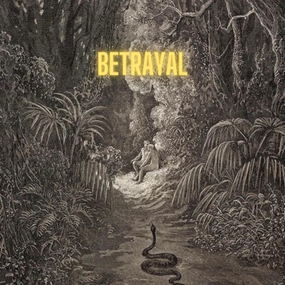 BETRAYAL