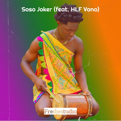 Soso Joker - Single (feat. HLF Vano) - Single
