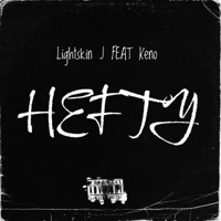 Hefty (feat. Lightskin J & Keno) - Single - CTK Official