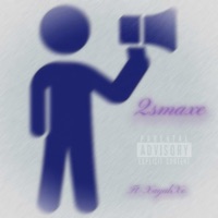 Tell'em (feat. XayahXo!) - Single - 2smaxe