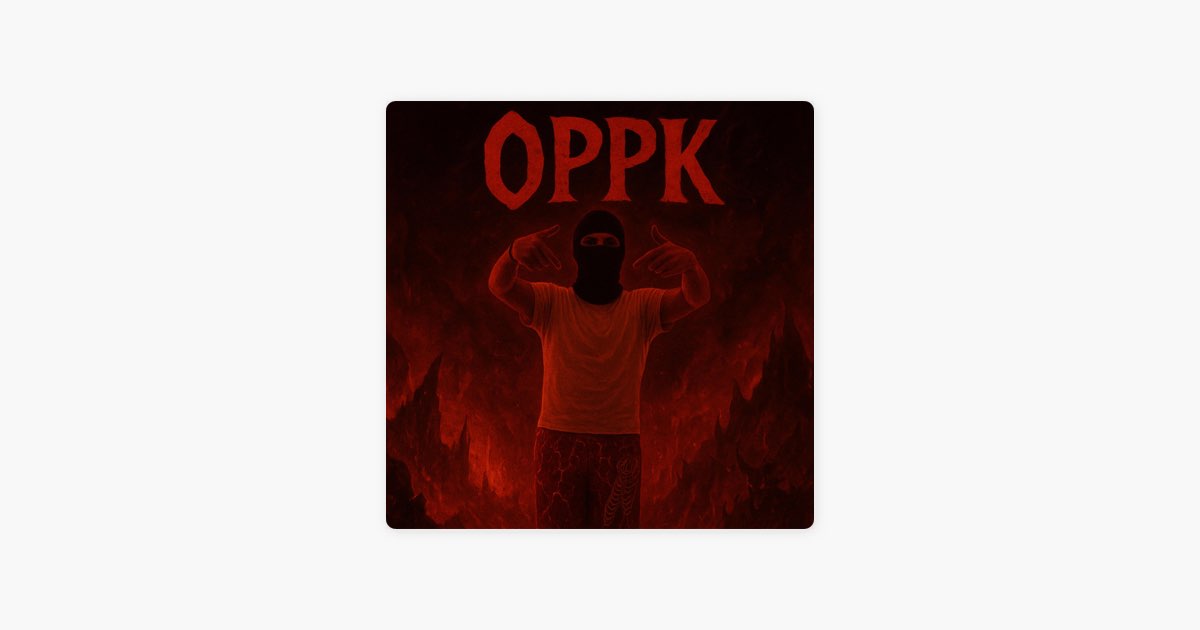 OppK - Single - Album by 76lilclay - Apple Music