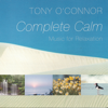 Complete Calm - Tony O'Connor