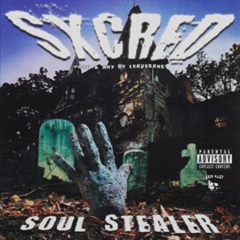 SOUL STEALER (feat. LEAVESANE) $xcred