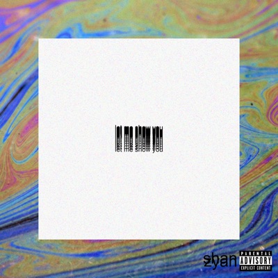 Let Me Show You - Single
