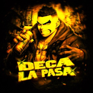 Deca La Pasa - Single