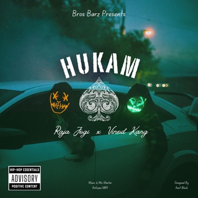 HUKAM (feat. Raja Jogi & Refuzee MRV) - Single