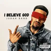 I Believe God