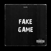 FAKE GAME - Single - Sarafa