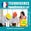 Technisches Französisch A1-B1 - Anne-Christine Trochut