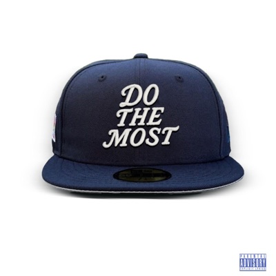 DO THE MOST - Single