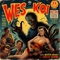 Gogokray: Wes Koi Mix (feat. wavfilepimpin') - Wes Koi lyrics
