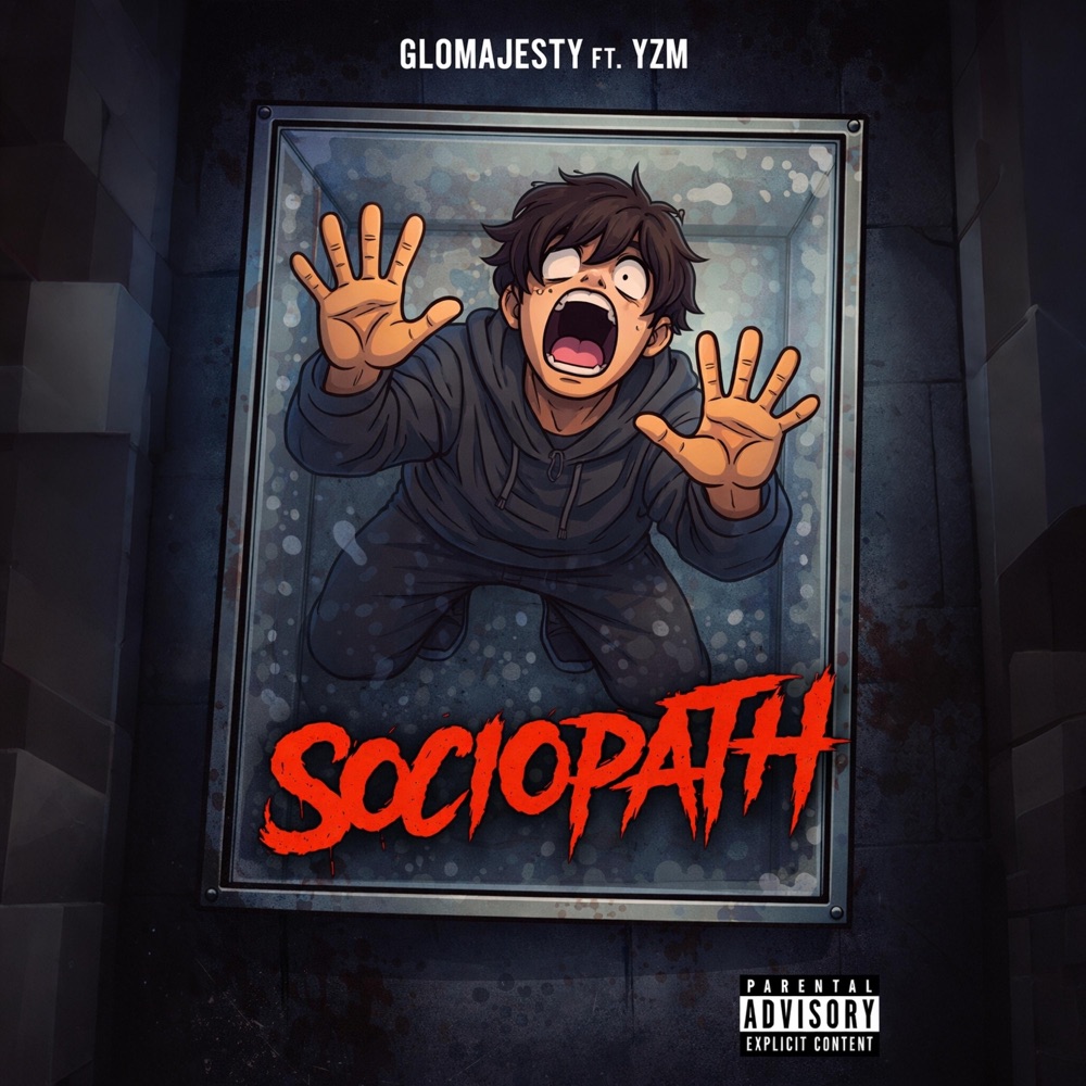 Обложка альбома «Sociopath (feat. Glomajesty & YZM) - Single» — Macibision