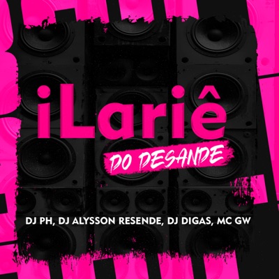 Ilariê do Desande - Single