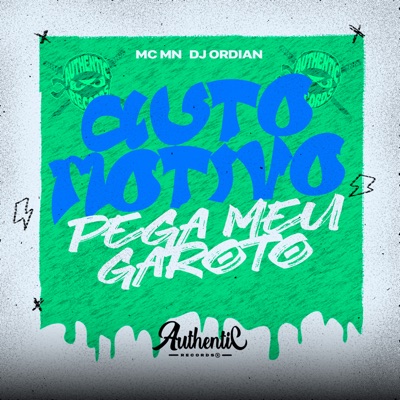 Automotivo Pega Meu Garoto - Single