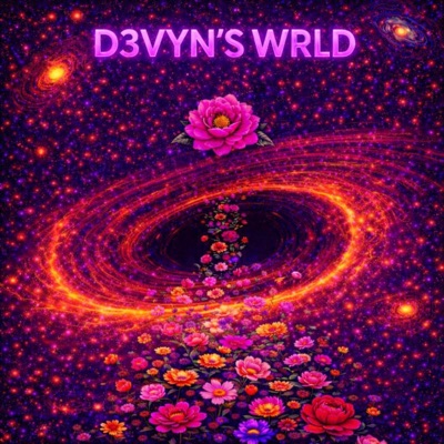 D3VYN'S WRLD