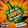 Kings of Günter - Hast Du Saufen mal probiert? (1000 und 1 Nacht) [feat. Reis Against The Spülmachine] Grafik