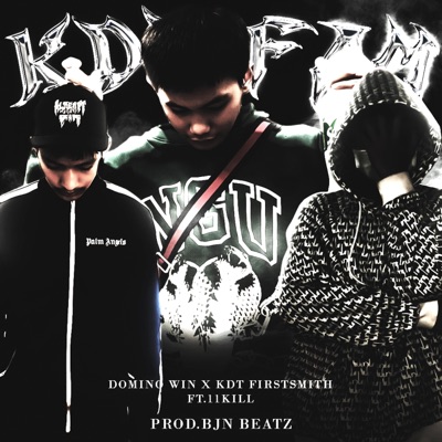 KDT Fam (feat. Nightcalyx & 11KILL) - Single