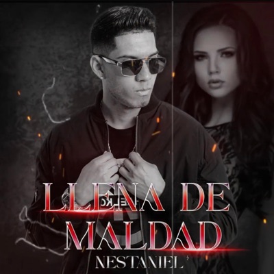 Llena de maldad - Single