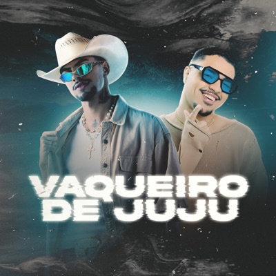 Vaqueiro de Juju - Single