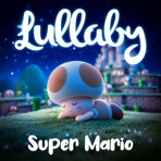 Lullaby Super Mario