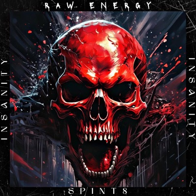 Raw Energy (INSANITY) - Single