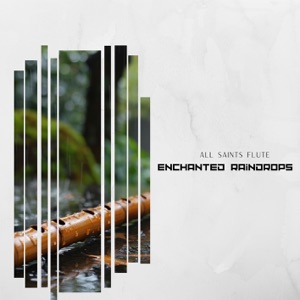 Enchanted Raindrops & Flute Whispers in the Night