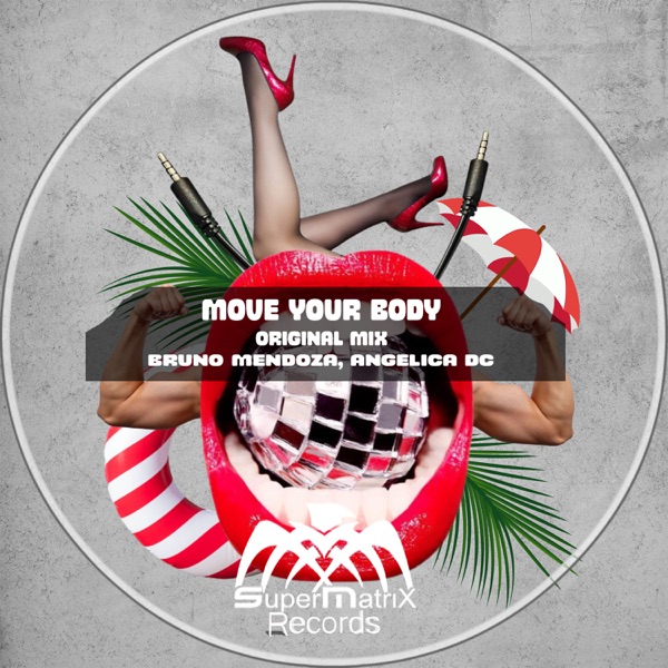 Move Your Body - Single