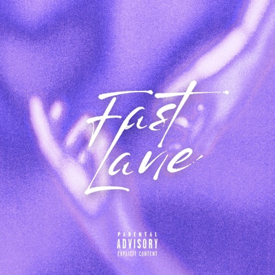 Fast Lane - Single