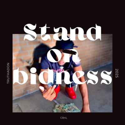 Stand on bidness - Single
