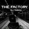 THE FACTORY - DJ TARAX lyrics