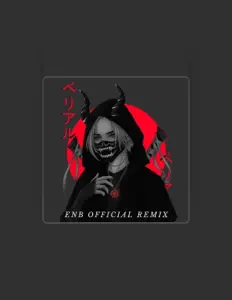 Listen to Enb Official Remix, watch music videos, read bio, see tour dates & more!