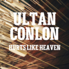 Hurts Like Heaven - Ultan Conlon