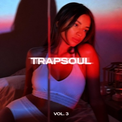 TRAPSOUL, Vol. 3