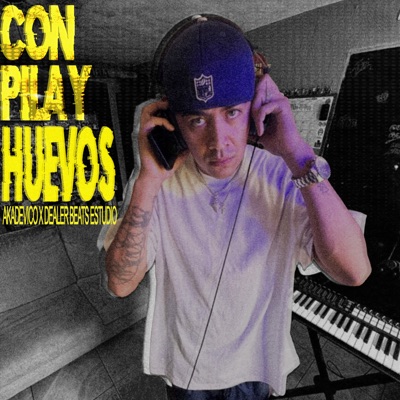 Con Pila y Huevos - Single