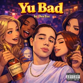 Yu Bad DeeTee