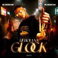 Rebola Na Glock - Single - MC Bruno MS & DJ Gbeats