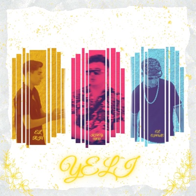 YELI (feat. El Chule & El RH) - Single