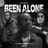 Been Alone (feat. Flash Ikumkani & Snymaan)