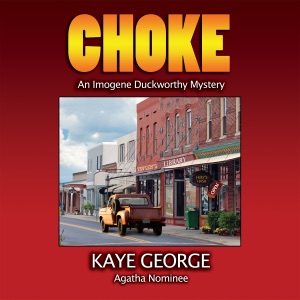 Choke: An Imogene Duckworthy Mystery (Unabridged)