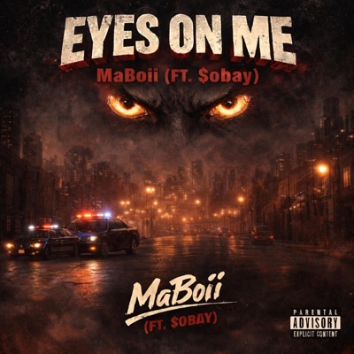 Eyes On Me (feat. $obay) - Single