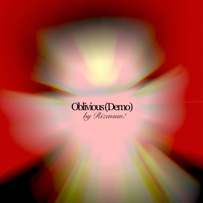 Oblivious (Demo) - Single