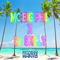 KANYE (feat. DJ SKILLY, Big Phil, oseikrom philly & haunnted) - Single - MC Big Phil