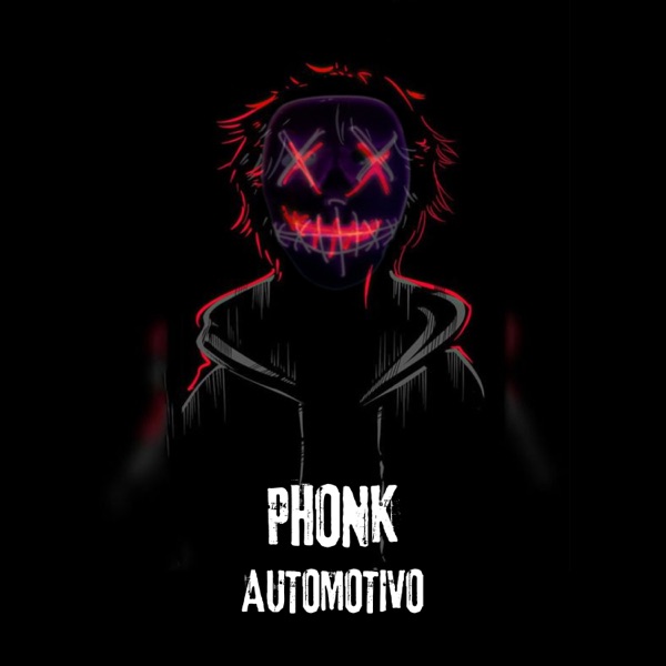 Phonk Automotivo - Vou no Chão Fico de 4 - EP